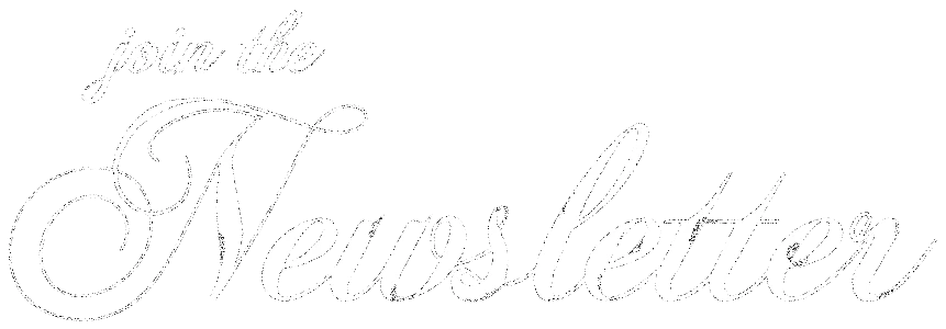 join the newsletter